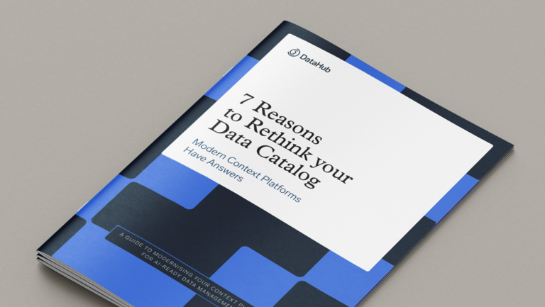 7 Reasons to rethink your Data Catalog