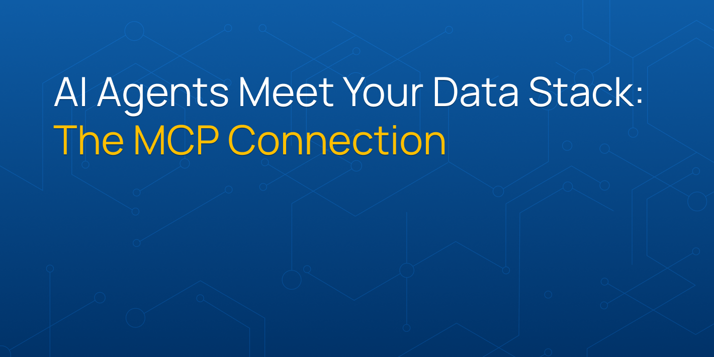 AI Agents Meet Your Data Stack: The MCP Connection