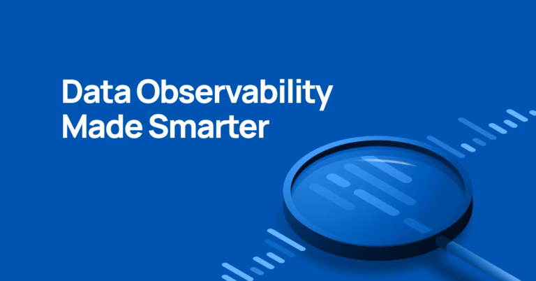 Graphic with text "Data observability made smarter"