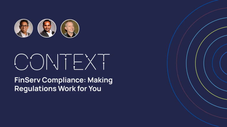 FinServ Compliance: Making Regulations Work for You