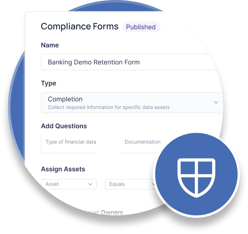 Compliance form interface with security icon representing structured workflows for effective data governance.