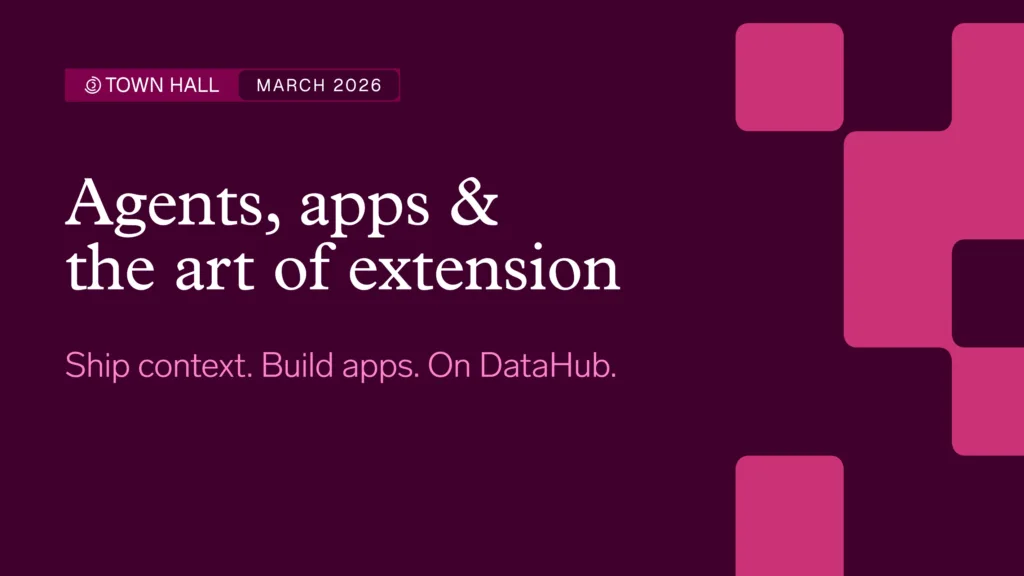 Agents, Apps & the Art of Extension: March 2026 Town Hall Highlights